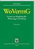 Gesetz zur Regelung der Wohnungsvermittlung – WoVermG Kommentar