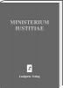 Ministerium Justitiae <br>
Festschrift für Heribert Heinemann zur Vollendung des 60. Lebensjahres