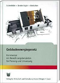 GEG – Gebäudeenergiegesetz - Kommentar und Handbuch für die baupraktische Umsetzung</b><br> - Wir haben erfahren, dass eine umfangreiche Änderung des Gesetzes erfolgen soll. Wir haben deshalb die Herausgabe des Kommentars verschoben, weil wir diese Änderung abwarten wollen.
Gerne merken wir Ihre Bestellung vor.