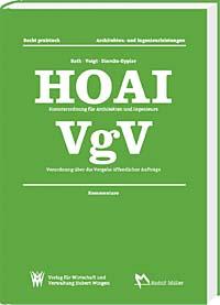 Recht praktisch: HOAI – VgV<br>
Honorarordnung für Architekten und Ingenieure – HOAI–<br>
Vergabeordnung: Besondere Vorschriften für die Vergabe von Architekten- und Ingenieurleistungen – VgV-2016<br>
<i>Kommentare unter Berücksichtigung des geplanten Gesetzes zur Reform des Bauvertragsrechts</i>
<br>


 