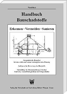 Handbuch Bauschadstoffe <br>
Erkennen – Vermeiden – Sanieren