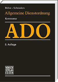 ADO - Allgemeine Dienstordnung für Lehrerinnen und Lehrer, Schulleiterinnen
und Schulleiter an öffentlichen Schulen <br>
Die 5. Auflage ist vergriffen. Die 6. Auflage wird Anfang 2026 erscheinen.

Gerne merken wir Ihre Bestellung vor.
<i>Kommentar für die Schulpraxis</i>
6. Auflage 2026<br>
