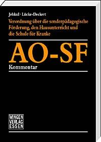 Verordnung über die sonderpädagogische Förderung, den Hausunterricht und die Klinikschule<br>
AO-SF Kommentar für die Schulpraxis <br>
in Vorbereitung - Wir haben den Erscheinungstermin wegen der zu erwartenden Neuregelungen auf unbestimmte Zeit verschoben.<br> Gerne merken wir Ihre Bestellung vor.