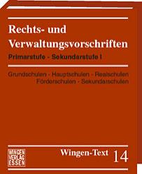 <b>Primarstufe und Sekundarstufe I: </b><br> Grundschulen – Hauptschulen – Realschulen – Förderschulen - Sekundarschulen<br> 
<i>Schul- und Dienstrecht für jede Lehrerin und für jeden Lehrer speziell in der Primarstufe und Sekundarstufe I in Nordrhein-Westfalen </i><br>
(Wingen Text 14)
Das Grundwerk ist ausverkauft und wird nach den Sommerferien 2023 wieder vorliegen. Gerne merken wir Ihre Bestellung vor. 
