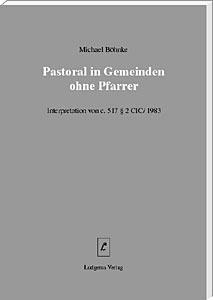 Pastoral in Gemeinden ohne Pfarrer