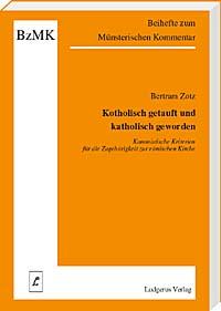 Katholisch getauft – katholisch geworden